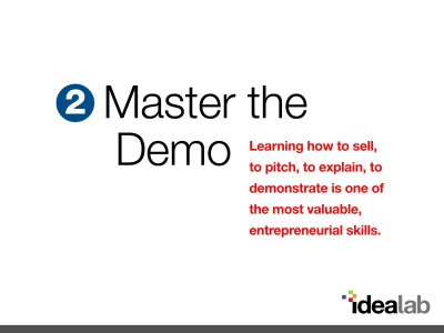 Lesson #2: Master the Demo